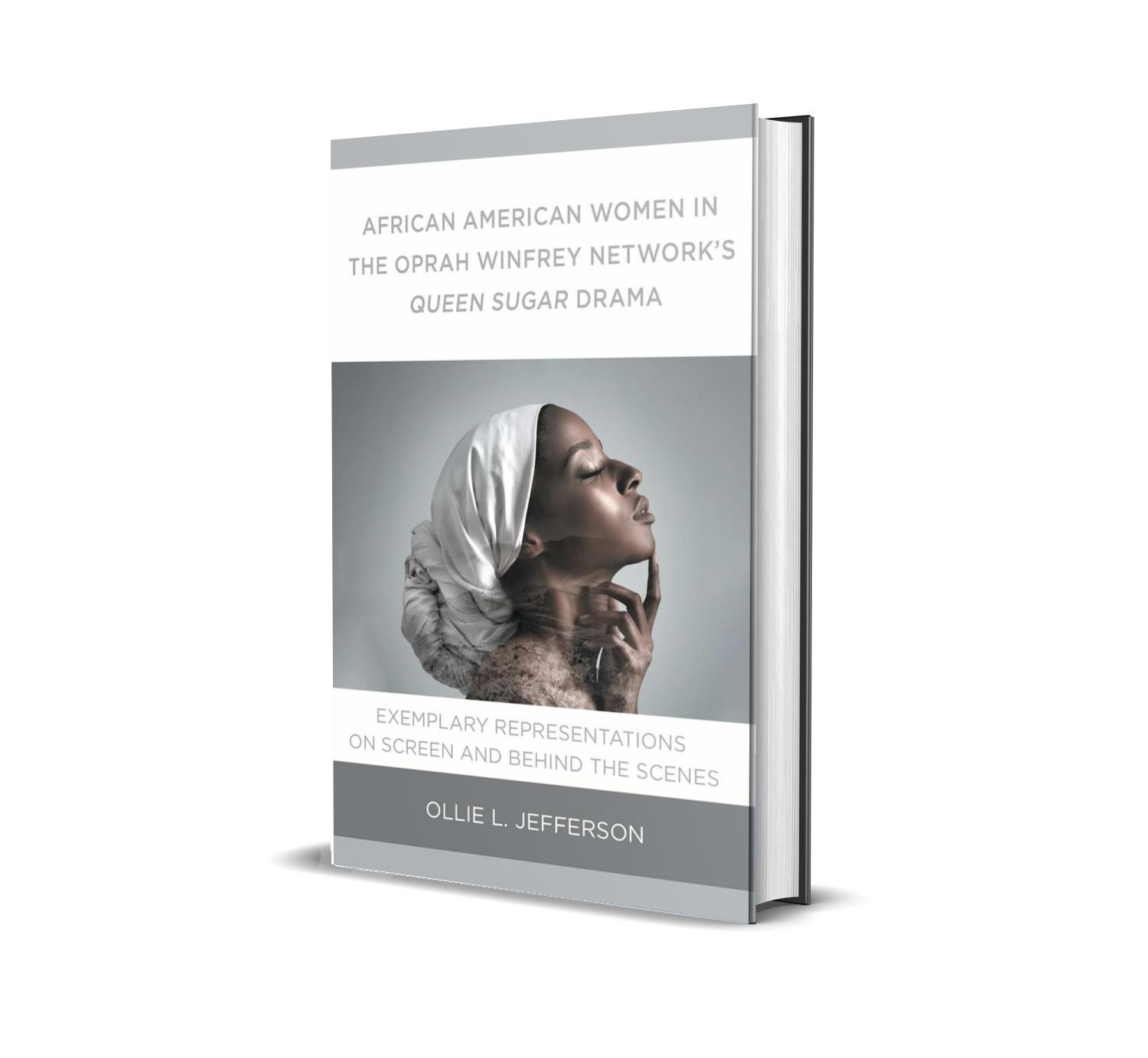 The Oprah Winfrey Network's Queen Sugar Drama: Exemplary Representations on Screen and Behind the Scenes is a critical study interrogates the intersection of race and gender media representations on screen and behind the scenes. The thought-provoking investigation on the Oprah Winfrey Network’s Queen Sugar series shows the ways in which the television drama is a significant contribution to mainstream media that creates in-depth conversations concerning women's social roles, social class, and social change. Ollie L. Jefferson, Ph.D., provides a unique analysis of the television production by using the exemplary representations conceptual framework to contextualize and theorize research contributing to systemic change. Dr. Jefferson highlights the best practices used by African American female executive producers, Oprah Winfrey and Ava DuVernay, by examining Queen Sugar as a case study. The investigation shows how the decision-makers produced multidimensional female characters to illustrate the complex humanity of Black lives. This book broadens understanding of the media industry’s need for culturally sensitive and conscious inclusion of women and people of color behind the scenes—as media owners, creators, writers, directors, and producers—to put an end to the persistent and pervasive misrepresentations of African American women on screen. Scholars of television, film, media, and race studies and women’s studies will find this book particularly useful.
​

AVAILABLE WHEREVER BOOKS ARE SOLD 

Become Inspired ...

https://www.timelessvisualworks.com/academic-work