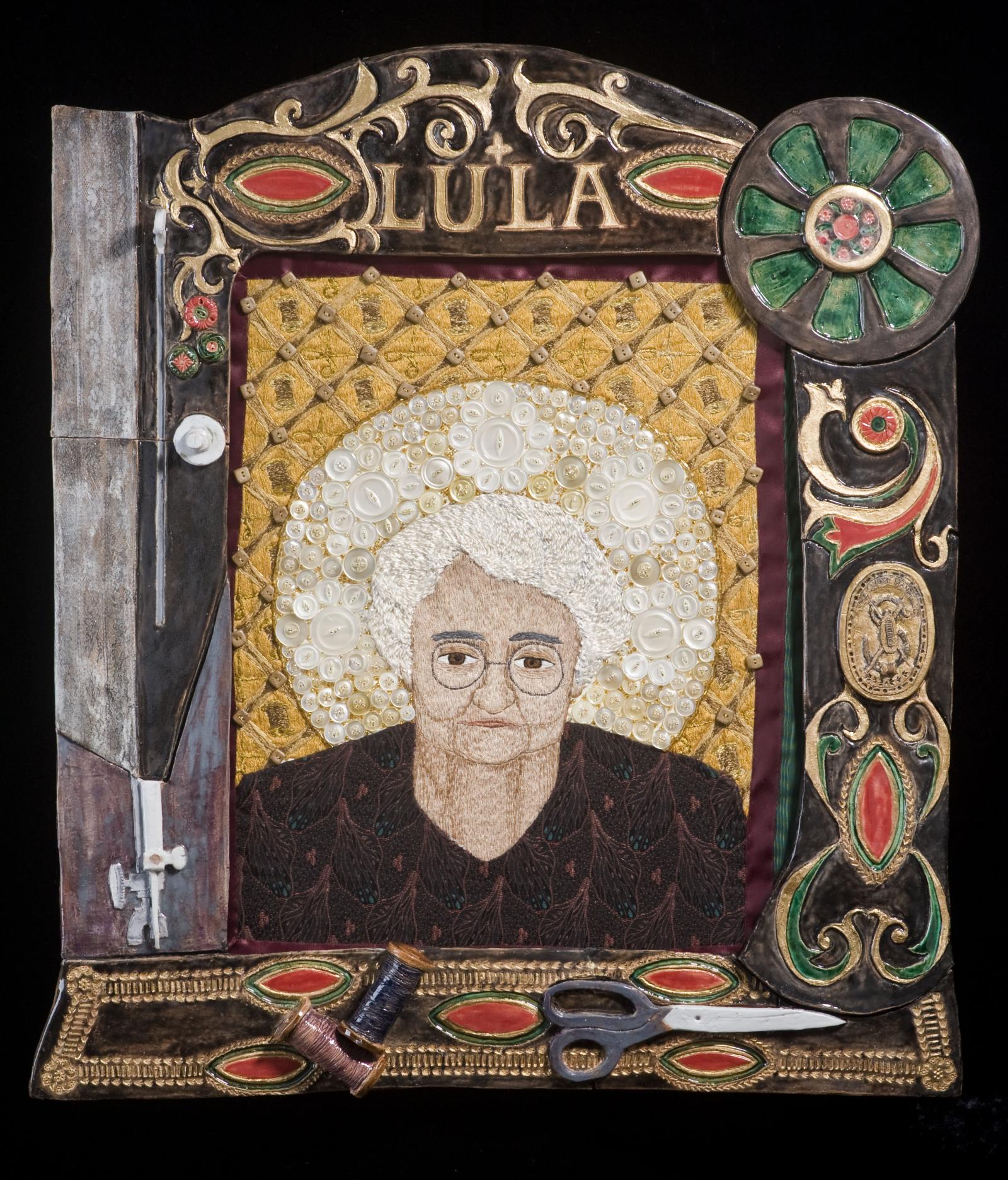 hand embroidery, beading, buttons, appliqué, on muslin. Set in hand built ceramic frame on wood support.
Lula was one of my great-grandmothers, who made a living as a seamstress. This is part of a series using the conventions of icons of saints.