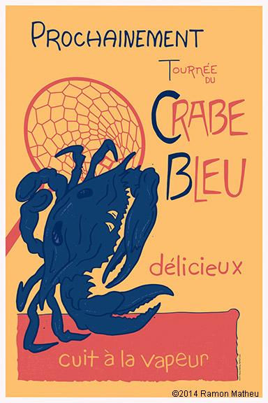 An inspired creation based on the popular French poster, the "Chat Noir". My version features the Maryland Blue Crab with the translation... "Introducing the tour of the Blue Crab. Delicious. Cooked into vapor"